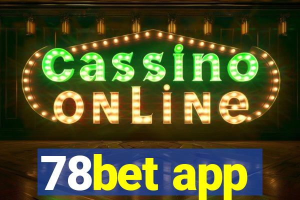 78bet app